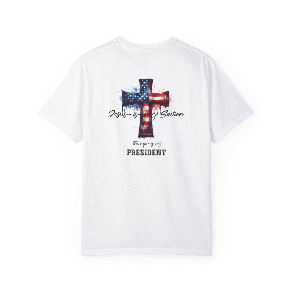 Jesus Is Savior  Trump Is My President Tee Faith  Patriot