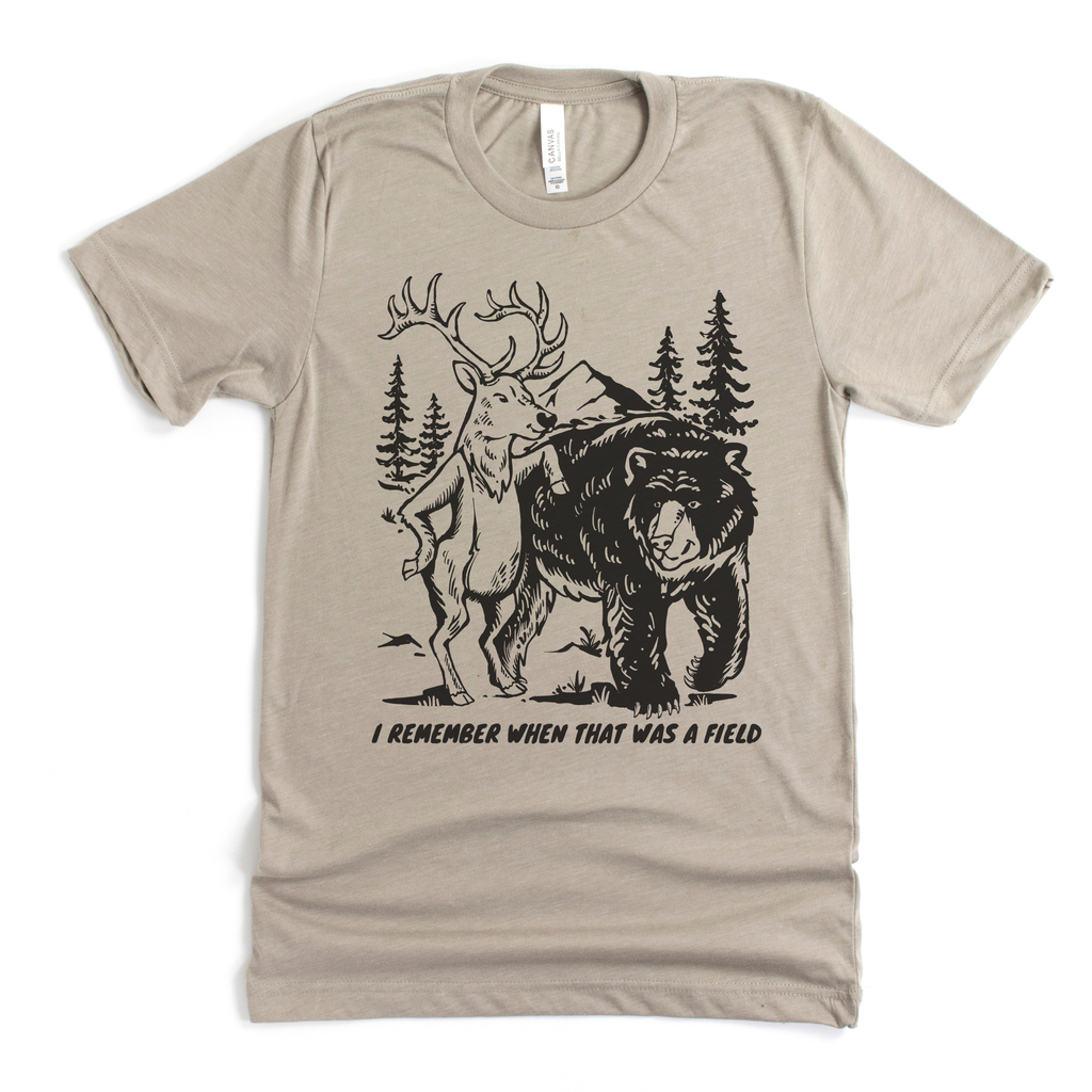 I Remember When That Was A Field Graphic Tee 306