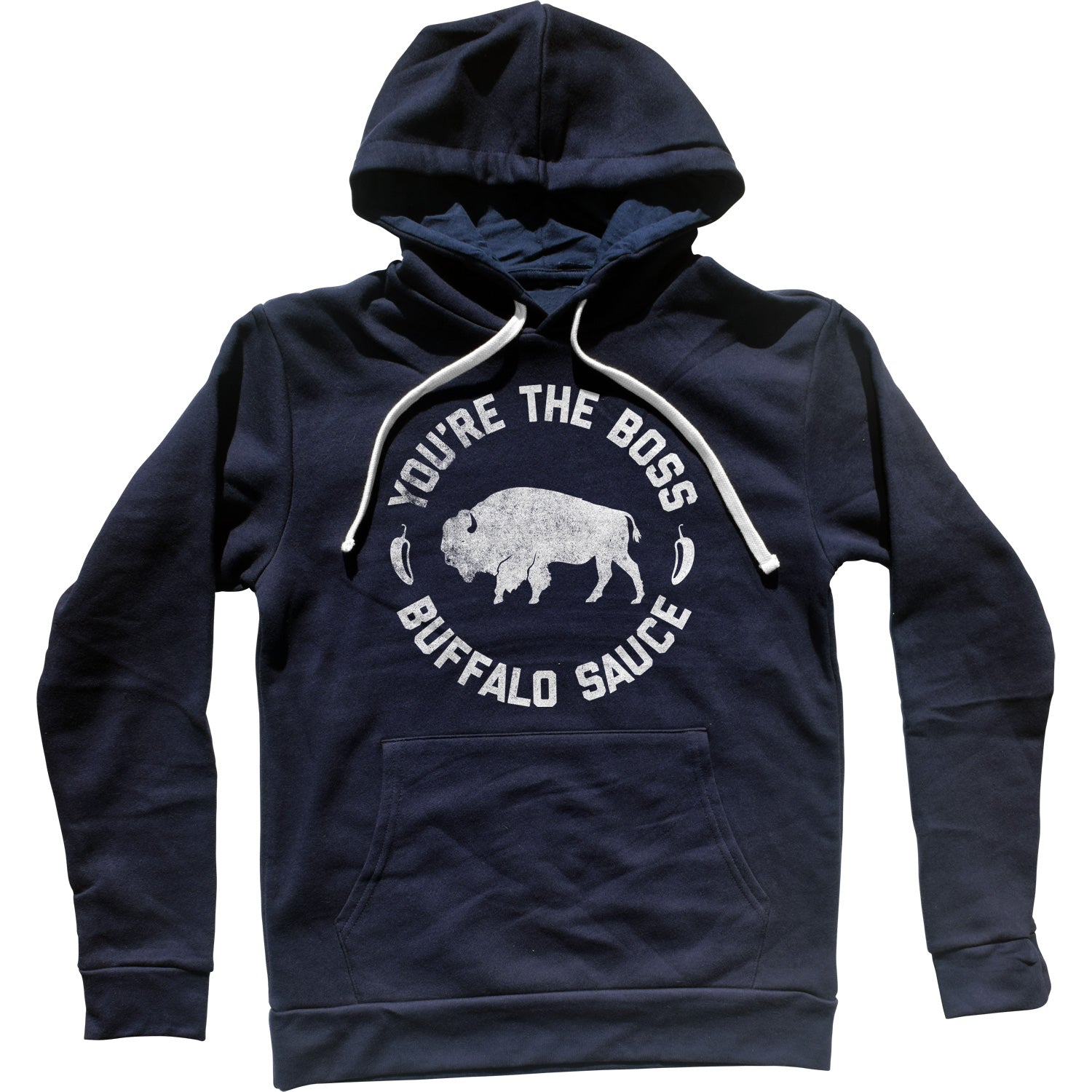 You're the Boss Buffalo Sauce Unisex Hoodie