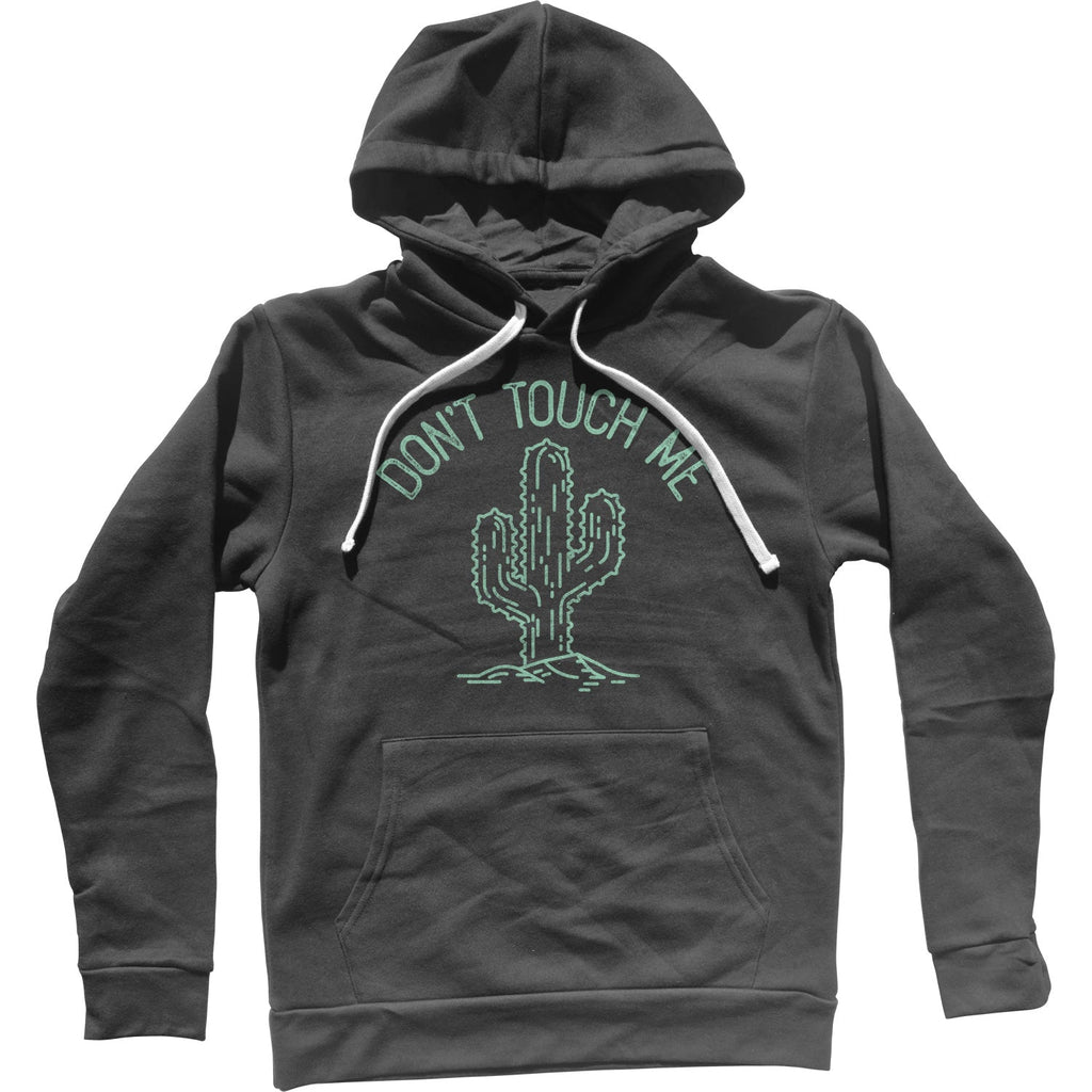 Don't Touch Me Cactus Unisex Hoodie