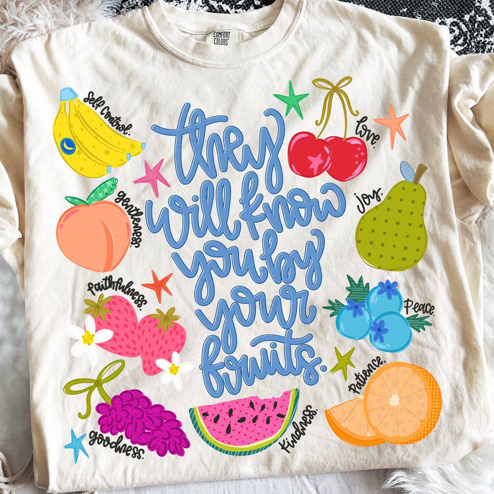 They Will Know You By Your Fruits Tee