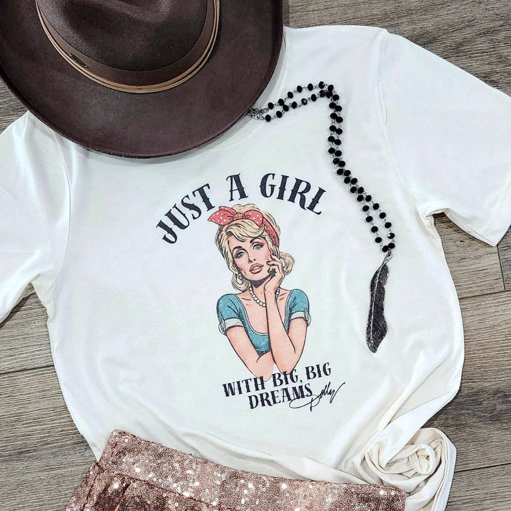 Just A Girl with Big, Big Dreams Dolly Graphic Tee