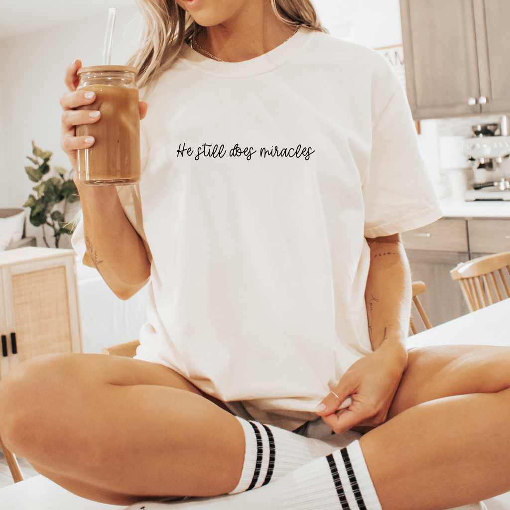He Still Does Miracles Graphic Tee - Christian Faith Tee