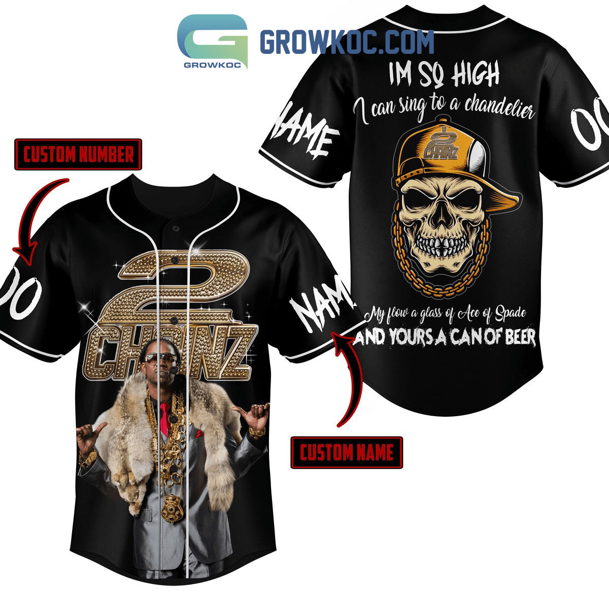 2 Chainz Im So High I Can Sing To A Chandelier Personalized Baseball Jersey