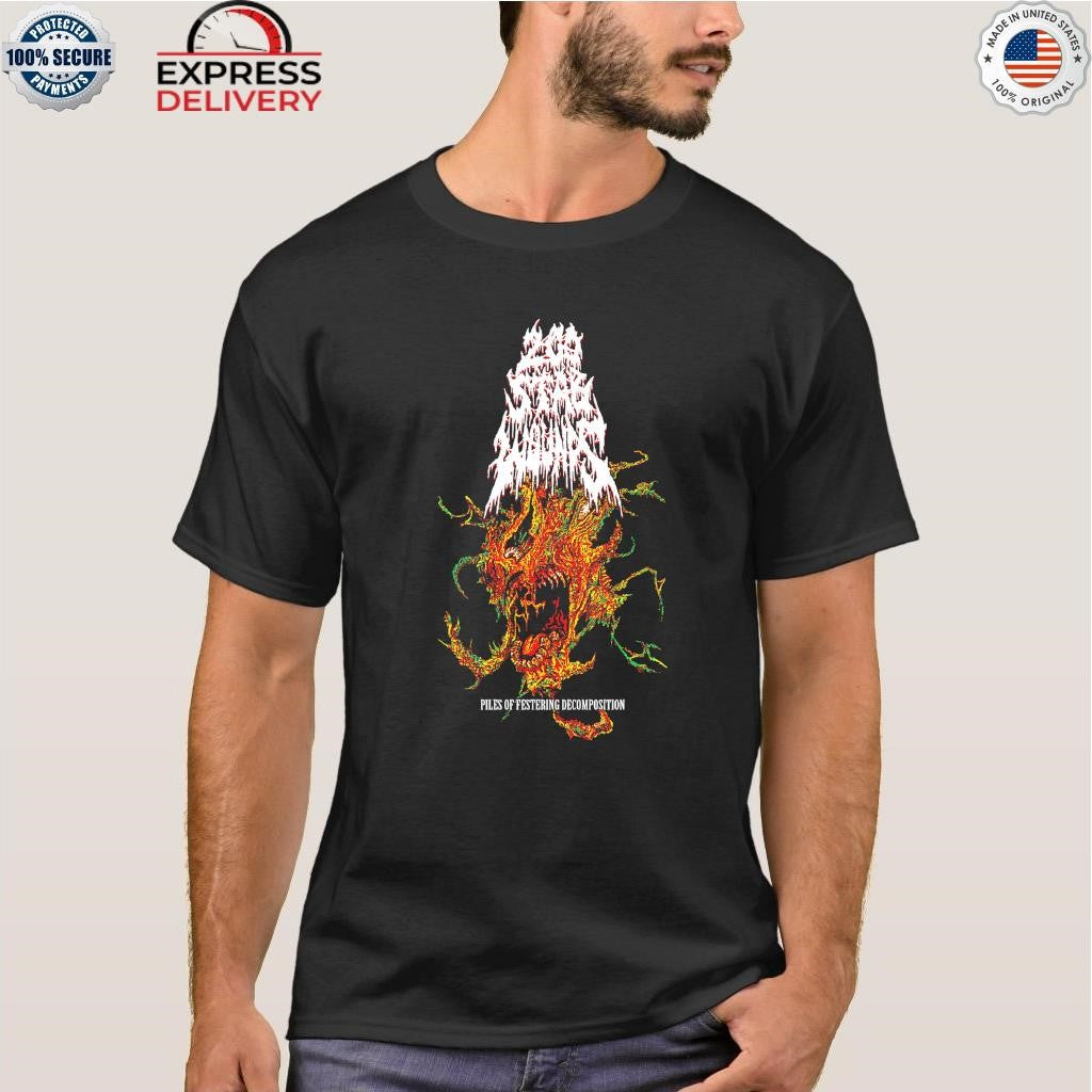 200 Stab Wounds Piles of Festering Decomposition Shirt
