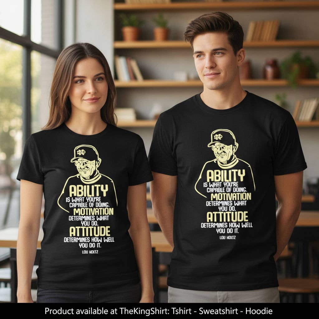 Lou Holtz- Ability, Motivation, Attitude - Official Tee