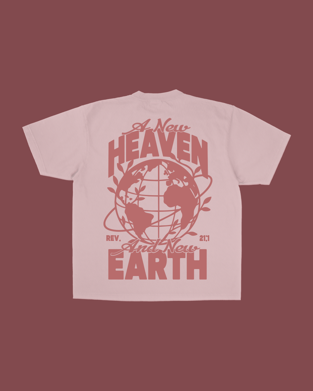 New || "A New Heaven & New Earth" Tee || Light Pink