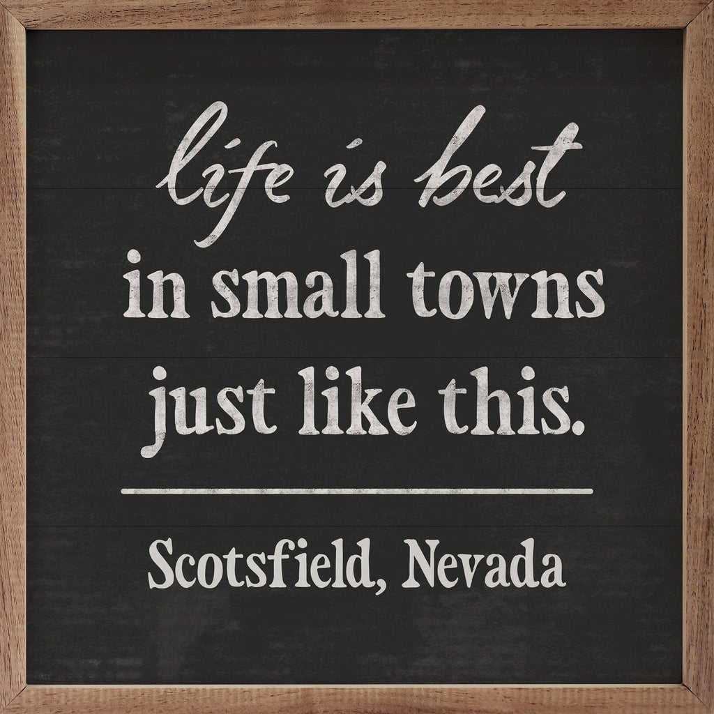 Life Is Best in Small Town Personalized