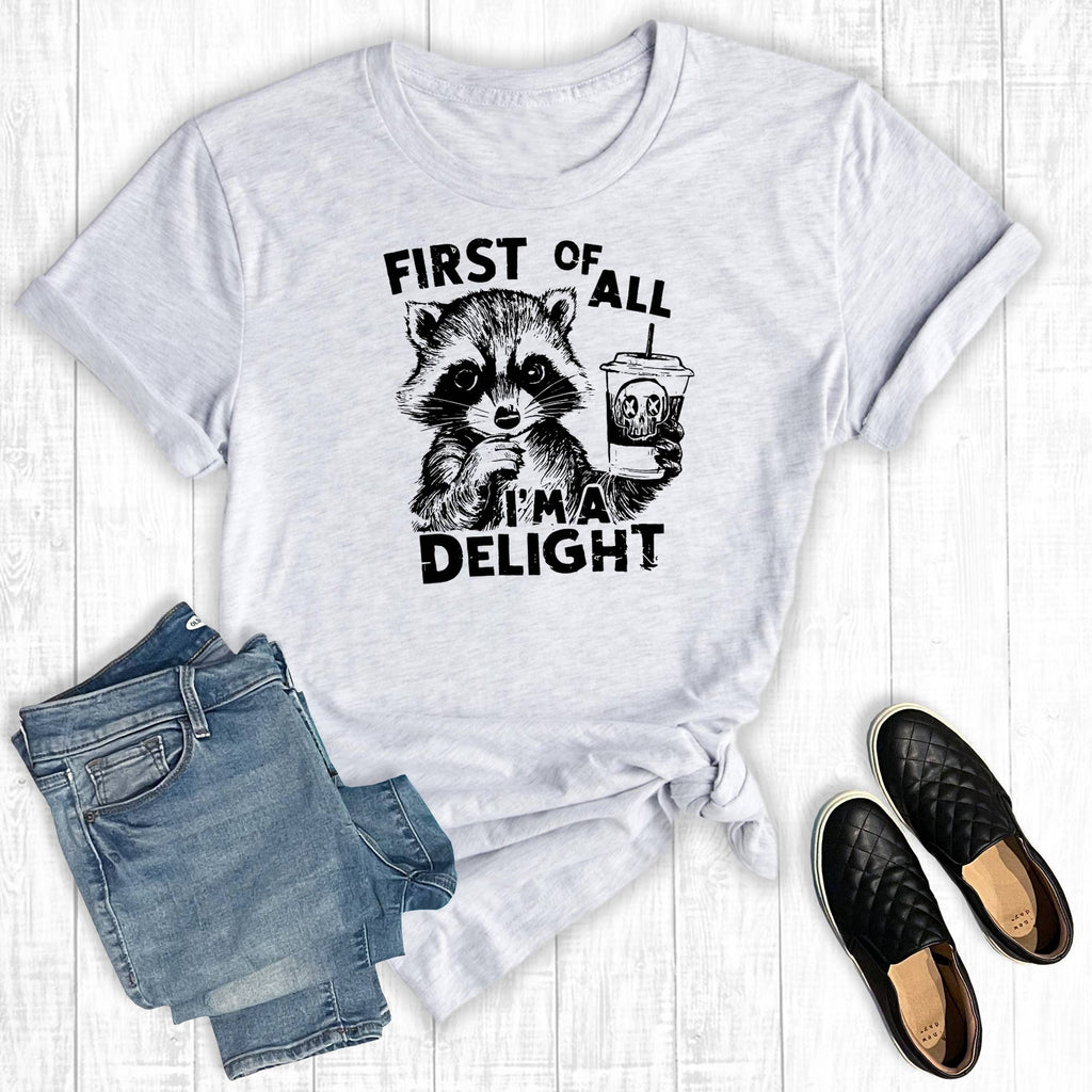 Retro Funny First I'm A Delight Raccoon Graphic Tee