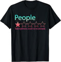 People Would Not Recommend One Star Total Nightmare T-Shirt