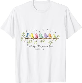 I Will Sing of the Goodness of God T-Shirt