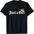 Just A Girl Gothic Blackletter Typography Design for Woman T-Shirt