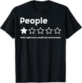 People 1 Star Nightmare Not Recommend Funny Saying Men Women T-Shirt