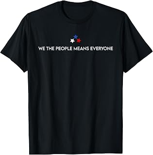 We The People Means Everyone American Vintage T-Shirt