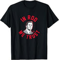Rod Brind'Amour - In Coach Rod We Trust - Carolina Hockey T-Shirt