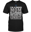 I'm A Proud Mom of A Freaking Awesome Daughter Who Loves the