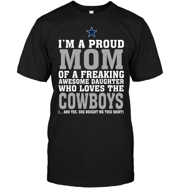 I'm A Proud Mom of A Freaking Awesome Daughter Who Loves the