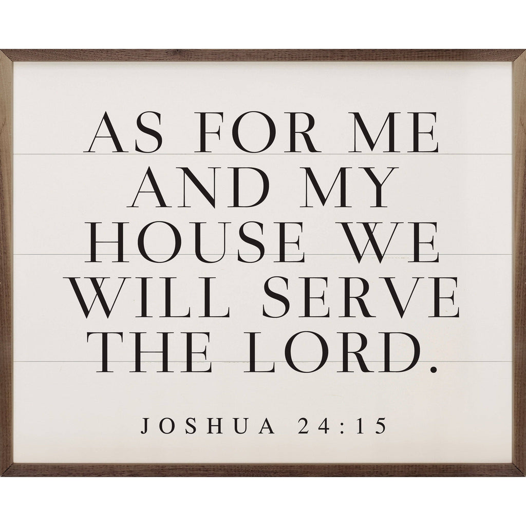 As For Me and My House Joshua 24 15 Horizontal White