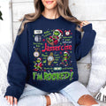 I'm Booked Sweatshirt - Cozy Holiday Sweater, Green Movie