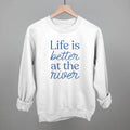 Life Is Better At the River