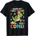 Watch Out 1st Grade Here I Come Dino First Day of School T-Shirt