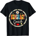 Numeracy Coach Math Coach Tutor T-Shirt