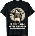 Funny Tactical Penguin Flight was Never an Option Graphic T-Shirt