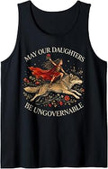 May Our Daughters Be Ungovernable Feminist Girl Tank Top