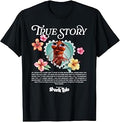 Shrimp True Story T-Shirt