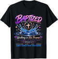 When Women Pray Sisterhood Baptism Celebration T-Shirt