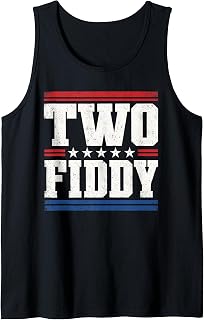 Two Fiddy 2 Fiddy 250th Anniversary 4th of July Patriotic Tank Top