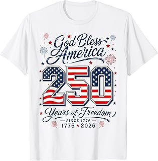 God Bless America 250 Years 1776 2026 Christian 4th of July T-Shirt