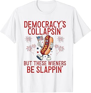 Democracy's Collapsing Funny Hot Dog 4th July 250 Years T-Shirt