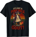 Its Not a Pimp Walk It's Gout Funny Goose Meme Old Man Gag T-Shirt