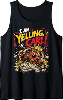 I Am Yelling Carl Cat Meme Tank Top