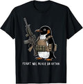 Flight was Never an Option Tactical Penguin Funny Bird Meme T-Shirt