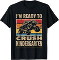 I'm Ready to Crush Kindergarten Monster Truck Boy First Day T-Shirt