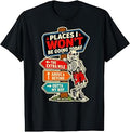 Places I Won't Be Going Today Skeleton Tattoo Not Today T-Shirt