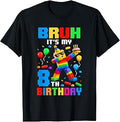 Bruh It's My 8th Birthday Building Brick 8 Years Old Boys T-Shirt