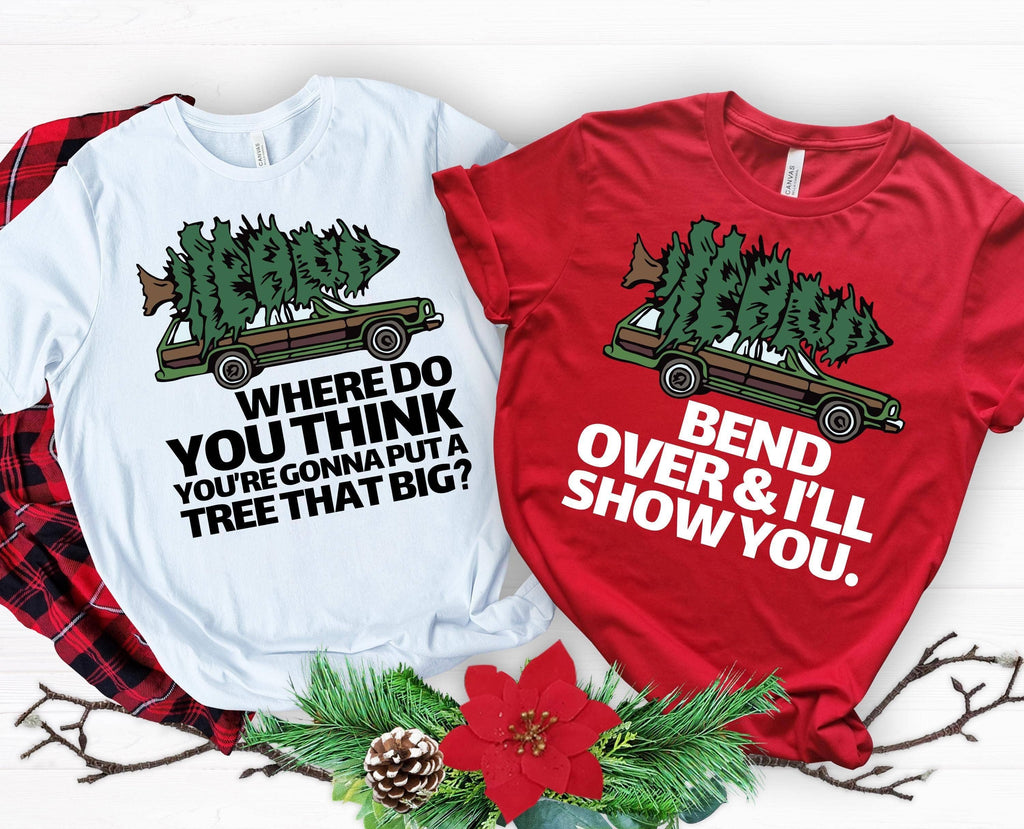 Tree That Big Funny Christmas Vacation Couple Shirts