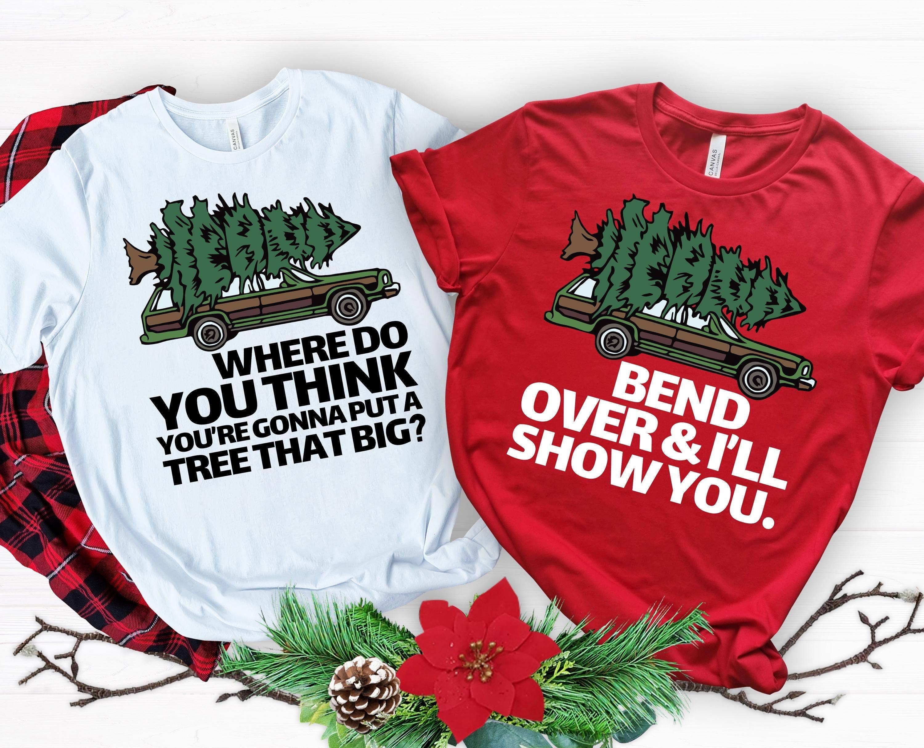 Tree That Big Funny Christmas Vacation Couple Shirts