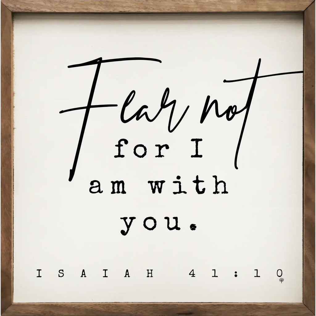 Fear Not Isaiah 41 10 White