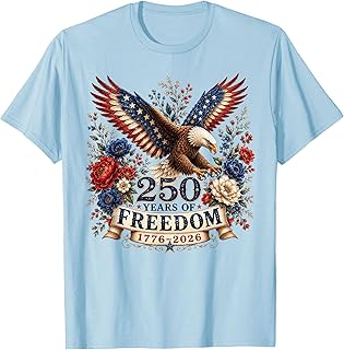 250 Years of Freedom Eagle 250th Anniversary USA 4th of July T-Shirt