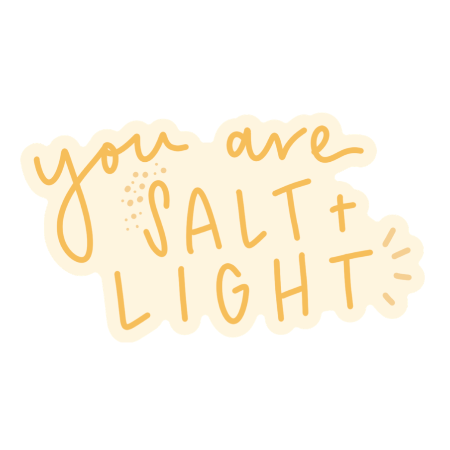You Are Salt + Light Sticker | Christian Sticker