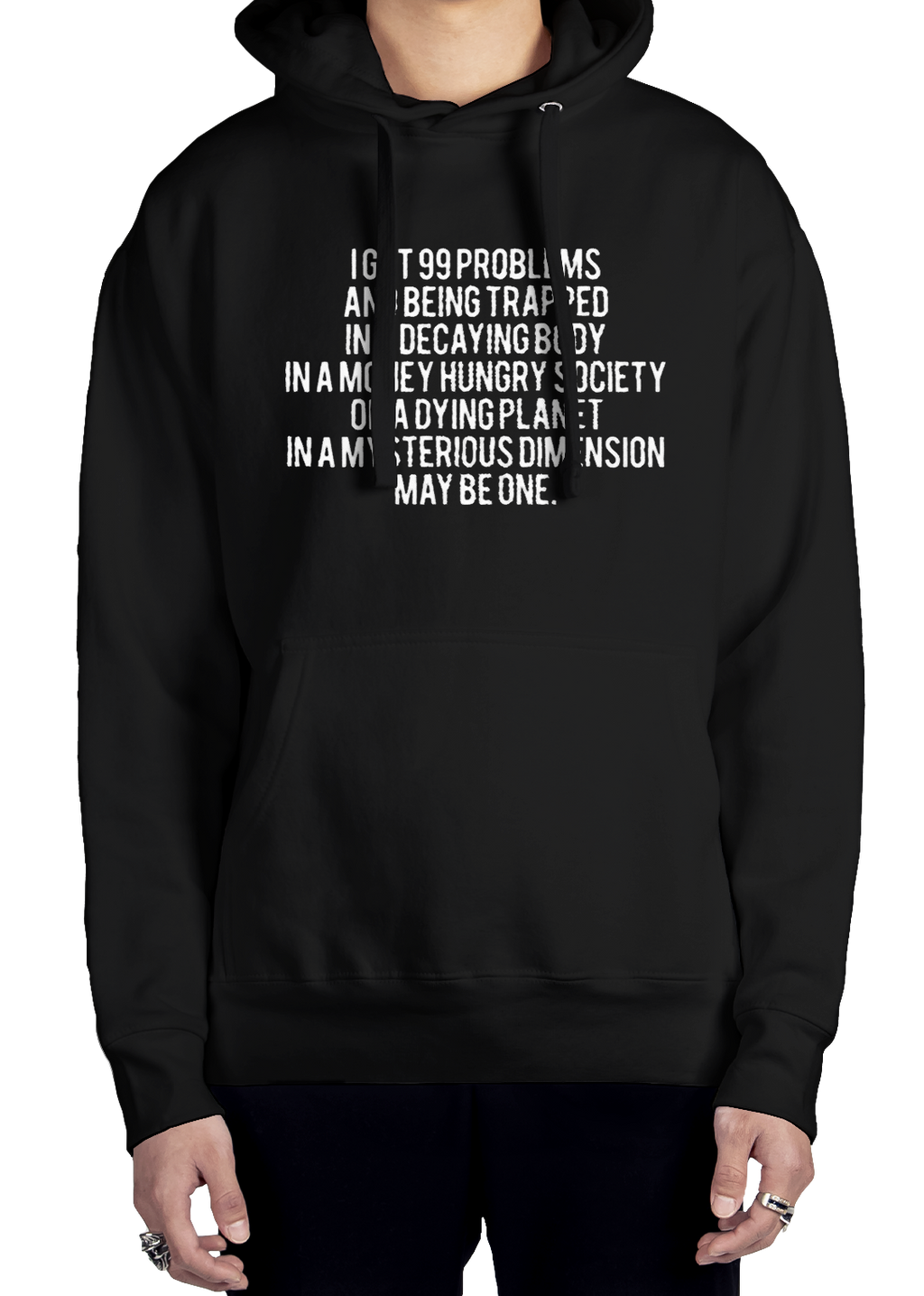 99 Problems Hoodie