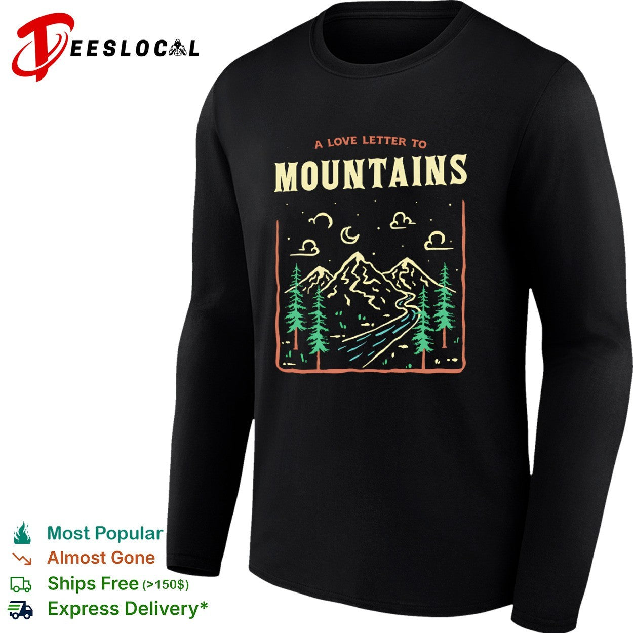 A Love Letter To The Mountains shirt