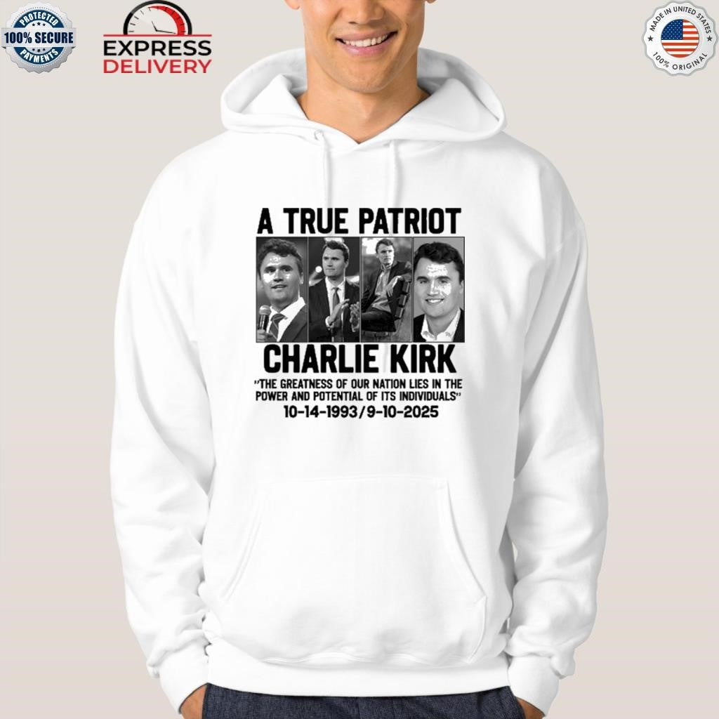 A true Patriot Charlie Kirk Shirt