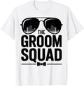 The Groom Squad Sunglasses Wedding Bachelor Party Groomsmen T-Shirt