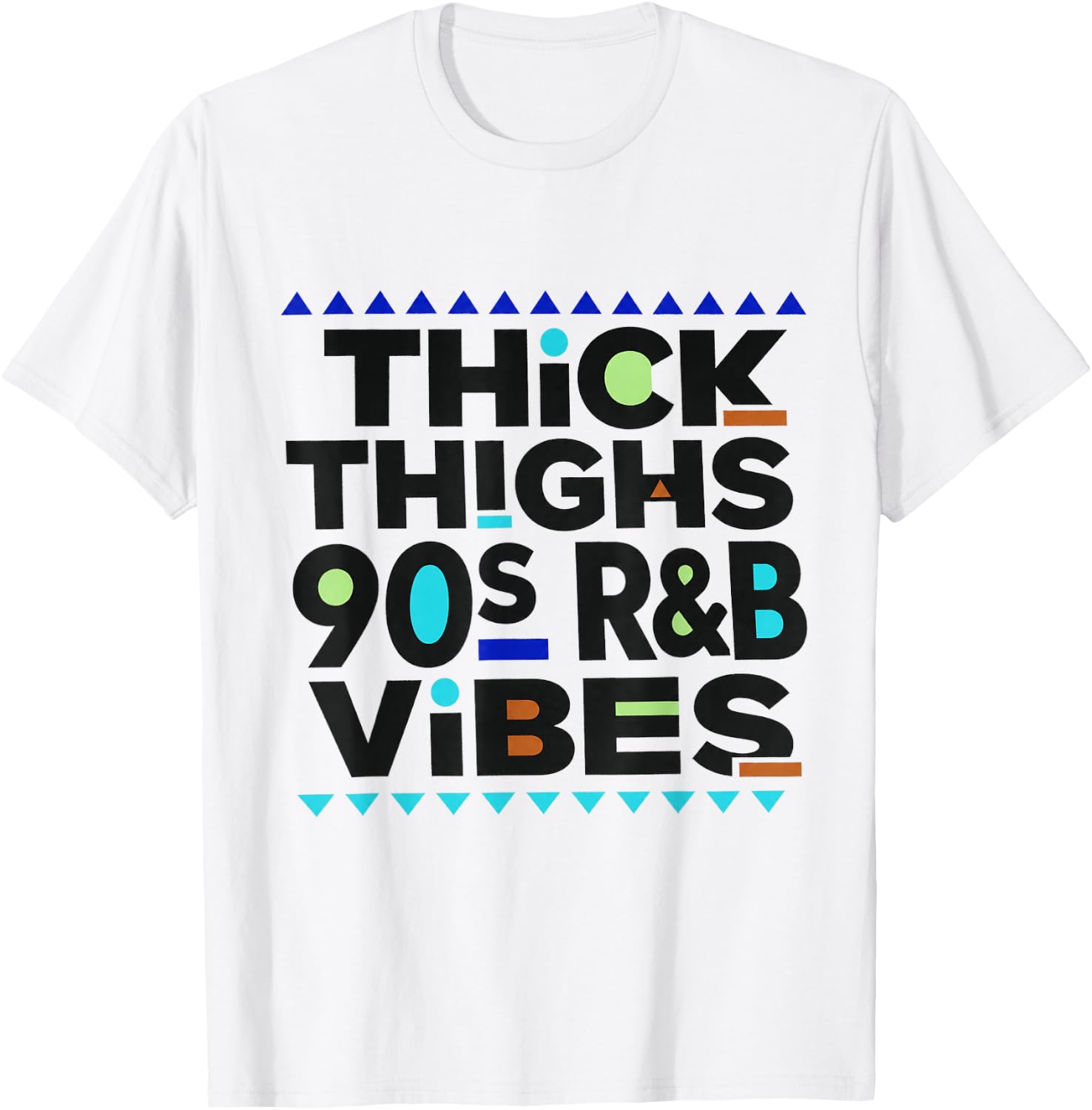 Thick Thighs 90s r&b Vibes Vintage Music Rhythm and Blue T-Shirt