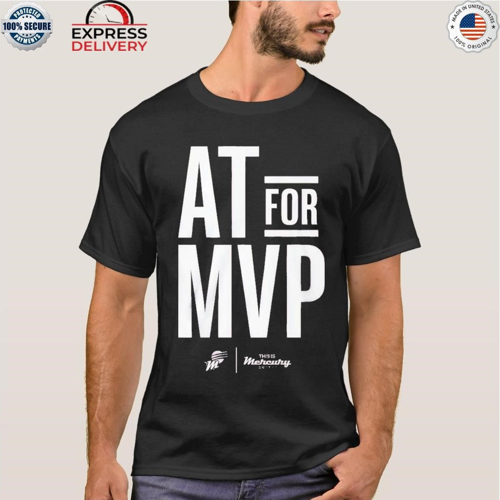 AT For MVP Phoenix Mercury Shirt